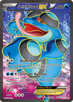 Seismitoad-EX card for Furious Fists